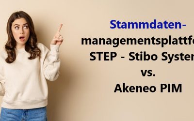 Stammdatenmanagementsplattform STEP – Stibo Systems vs. Akeneo PIM