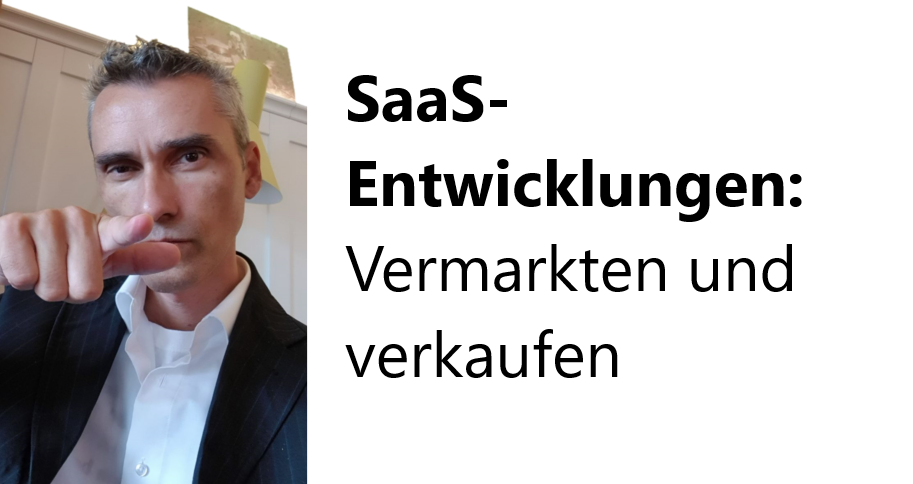 SaaS-Entwicklungen: Vermarkten und verkaufen“