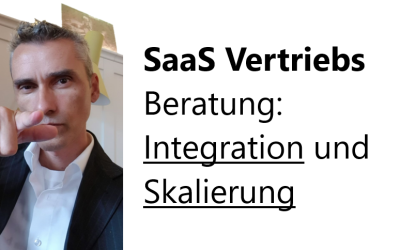 SaaS Vertriebs Beratung: Integration und Skalierung