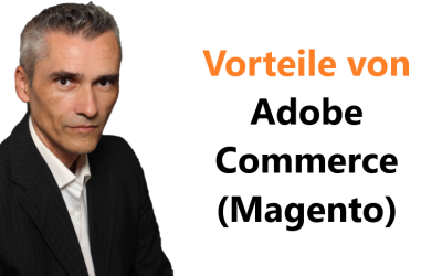 Vorteile von Adobe Commerce (Magento)
